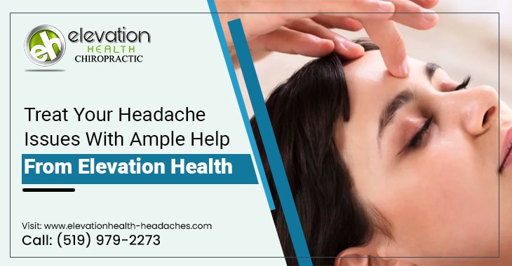 Treat Your Headache Issues With Ample Help From Elevation Health
