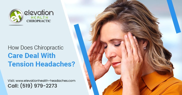 How Does Chiropractic Care Deal With Tension Headaches?